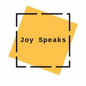 Podcast Joy Speaks