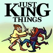 Podcast Just King Things