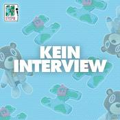 Podcast KEIN INTERVIEW