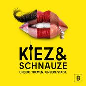 Podcast KIEZ & SCHNAUZE - Unsere Themen. Unsere Stadt.