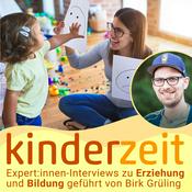 Podcast KINDERZEIT - Unterstützung für Eltern und Pädagog*innen in der Kindererziehung