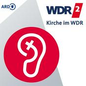 Podcast Kirche in WDR 2