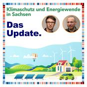 Podcast Klimaschutz und Energiewende in Sachsen - Das Update.