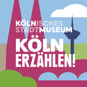 Podcast KÖLN ERZÄHLEN