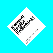 Podcast Kommt, es gibt Frühstück!