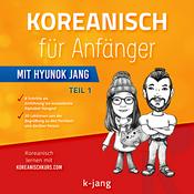 Podcast Koreanisch mit Hyunok Jang - Der Podcast zu den Büchern