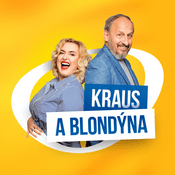 Podcast Kraus a blondýna