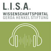 Podcast L.I.S.A. Wissenschaftsportal Gerda Henkel Stiftung