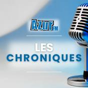 Podcast LES CHRONIQUES - AZUR FM