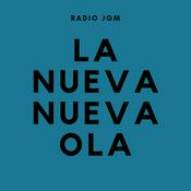 Podcast La Nueva Nueva Ola