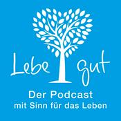 Podcast Lebe gut