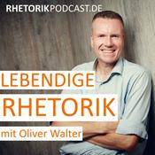 Podcast Lebendige Rhetorik - Der Podcast für Rhetorik & Kommunikation