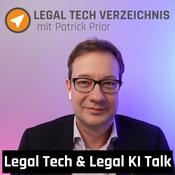 Podcast Legal Tech Verzeichnis - Legal Tech & Legal KI Talk