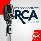 Podcast Les Rencontres RCA