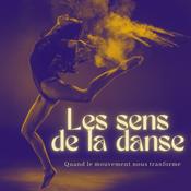 Podcast Les Sens de la Danse