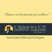 Podcast Less Talk