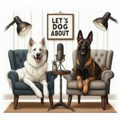 Podcast Let´s Dog About