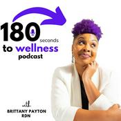 Podcast 180 Seconds to Wellness