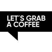 Podcast Let's grab a Coffee - Der Leadership Podcast