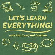 Podcast Let's Learn Everything!