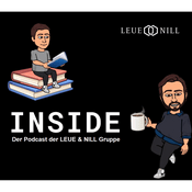 Podcast Inside - der Podcast der LEUE &amp; NILL Gruppe