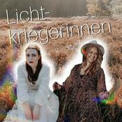 Podcast Lichtkriegerinnen – Der Podcast