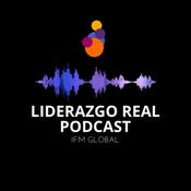 Podcast Liderazgo Real Podcast