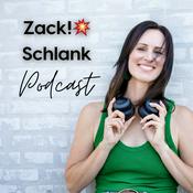 Podcast Zack!💥 Schlank