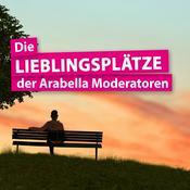 Podcast Lieblingsplätze der Arabella Moderatoren