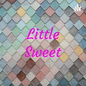 Podcast Little Sweet