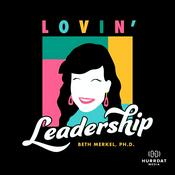 Podcast Lovin' Leadership