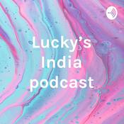 Podcast Lucky's India podcast