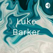 Podcast Luke Barker