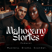 Podcast Mahogany Stories