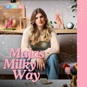 Podcast Majas Milky Way