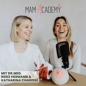 Podcast MamAcademy - Mama werden, Mama sein, Frau bleiben