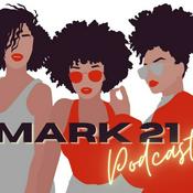 Podcast MARK 21