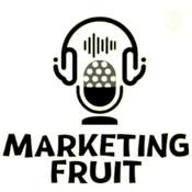 Podcast Marketing Fruit