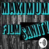 Podcast Maximum Filmsanity