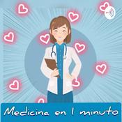 Podcast Medicina En Un Minuto