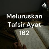 Podcast Meluruskan Tafsir Ayat 162