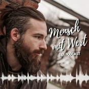 Podcast Mensch mit Wert - Der Podcast