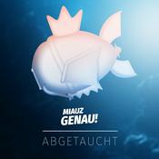 Podcast Miauz Genau! Abgetaucht – Der ergründende Pokémon Podcast