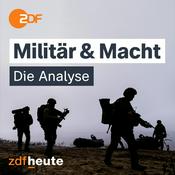 Podcast Militär & Macht - die Analyse von ZDFheute