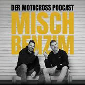 Podcast Mischbenzim - Der Motocross Podcast