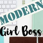 Podcast Modern Girl Boss