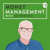 Podcast Money Management with Ed Newton