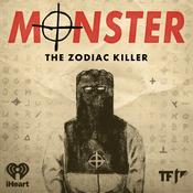 Podcast Monster: The Zodiac Killer