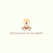 Podcast Mornings With Omar Podcast