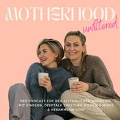 Podcast Motherhood Unfiltered